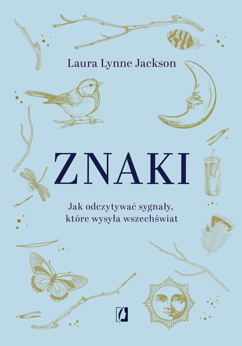 Image of Znaki Jak odczytywać sygnały, które wysyła wszechświat