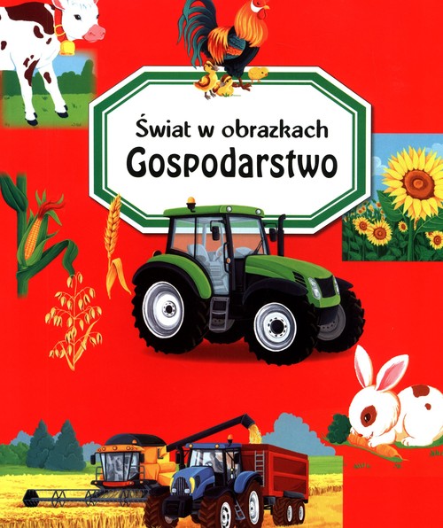 Image of Świat w obrazkach Gospodarstwo