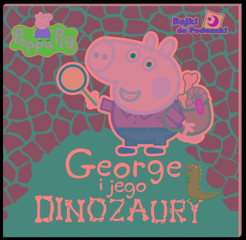 Image of Peppa Pig Bajki do poduszki George i jego dinozaury