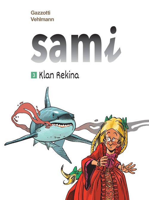 Image of Sami. Klan Rekina. Tom 3