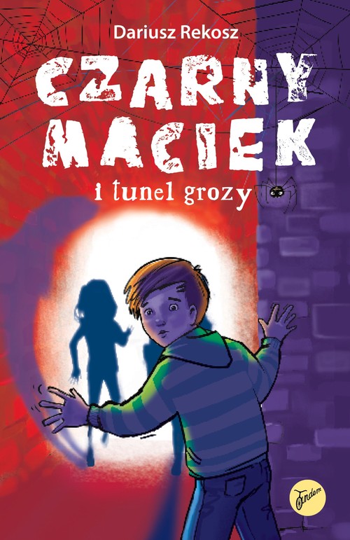 Image of Czarny Maciek i tunel grozy Tom 2