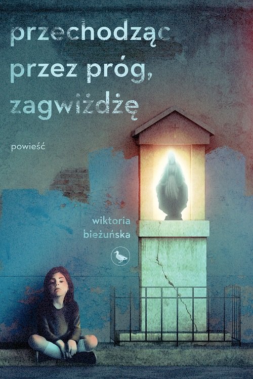 Image of Przechodząc przez próg, zagwiżdżę