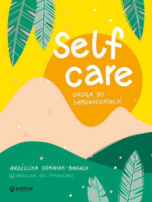 Image of Self-care Droga do samoakceptacji