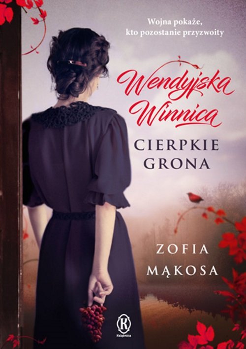 Image of Wendyjska Winnica. Cierpkie grona