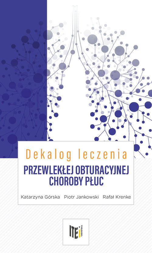 Image of Dekalog leczenia przewlekłej obturacyjnej choroby płuc