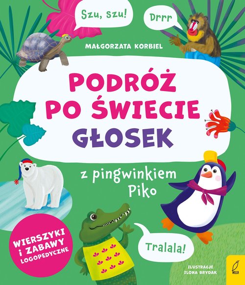 Image of Podróż po świecie głosek z pingwinkiem Piko