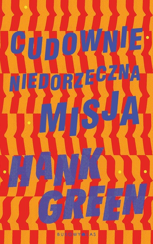 Image of Cudownie niedorzeczna misja