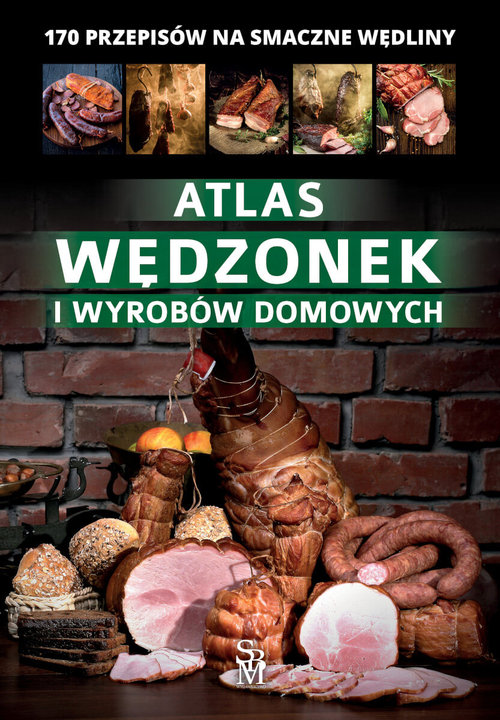 Image of Atlas wędzonek i wyrobów domowych