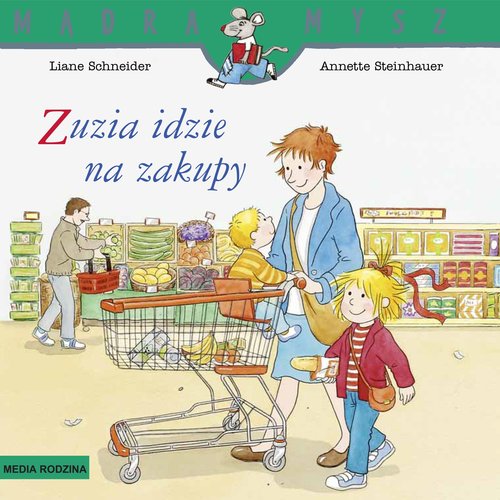 Image of Mądra Mysz Zuzia idzie na zakupy