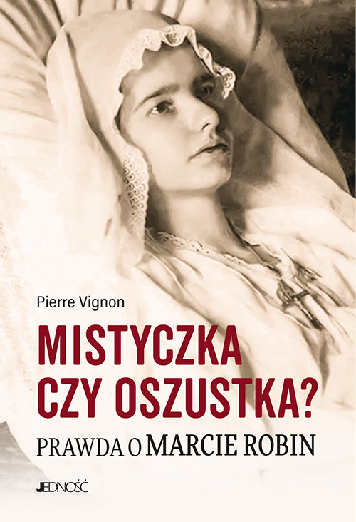 Image of Mistyczka czy oszustka? Prawda o Marcie Robin