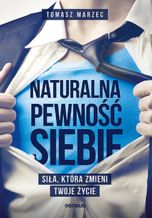Image of Naturalna pewność siebie Siła, która zmieni Twoje życie