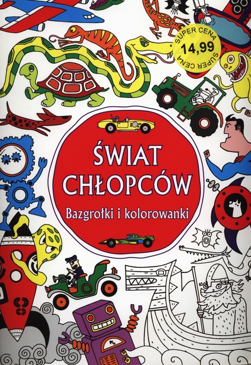 Image of Świat chłopców Bazgrołki i kolorowanki