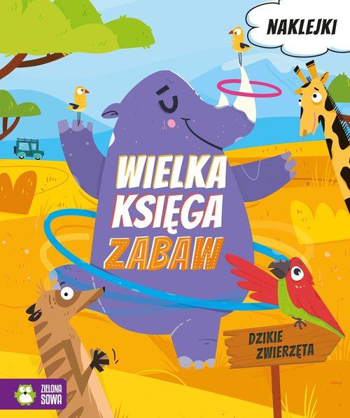 Image of Wielka księga zabaw Dzikie zwierzęta