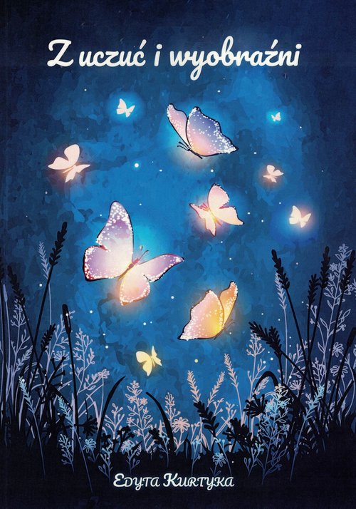 Image of Z uczuć i wyobraźni