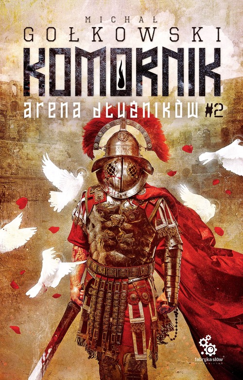 Image of Trylogia Komornika Druga Tom 2 Arena Dłużników