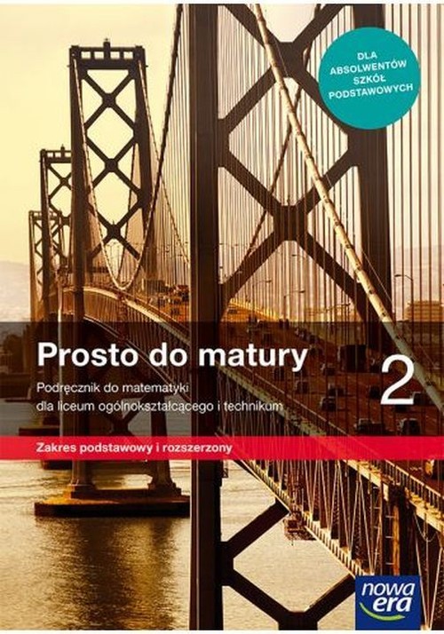 Image of Prosto do matury 2 Matematyka Podręcznik Zakres podstawowy i rozszerzony Szkoła ponadpodstawowa