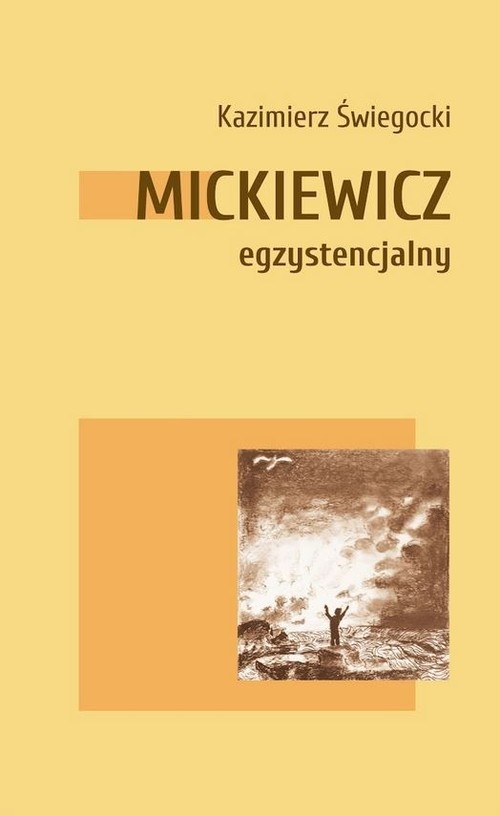 Image of Mickiewicz egzystencjalny