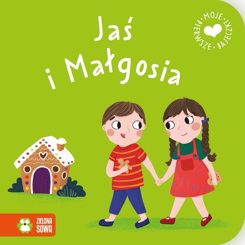 Image of Moje pierwsze bajeczki Jaś i Małgosia