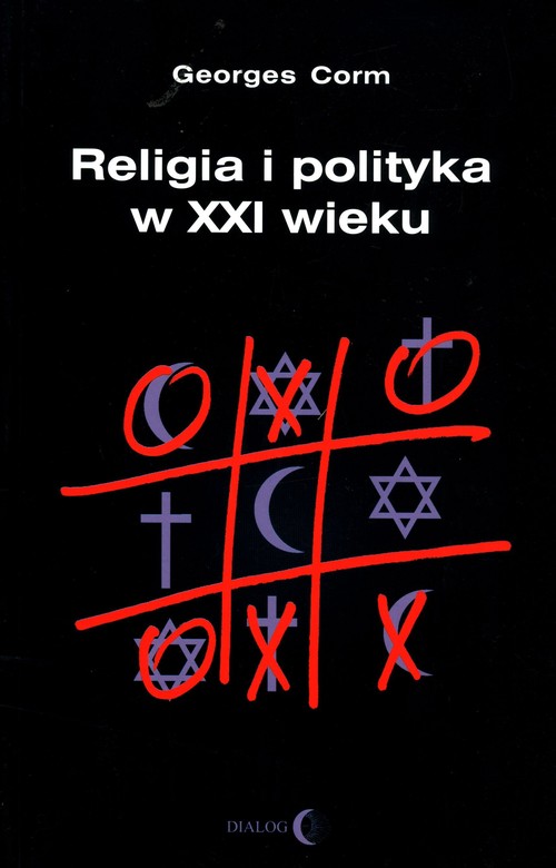 Image of Religia i polityka w XXI wieku