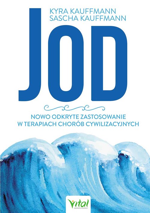 Image of Jod Nowo odkryte zastosowanie w terapiach chorób cywilizacyjnych