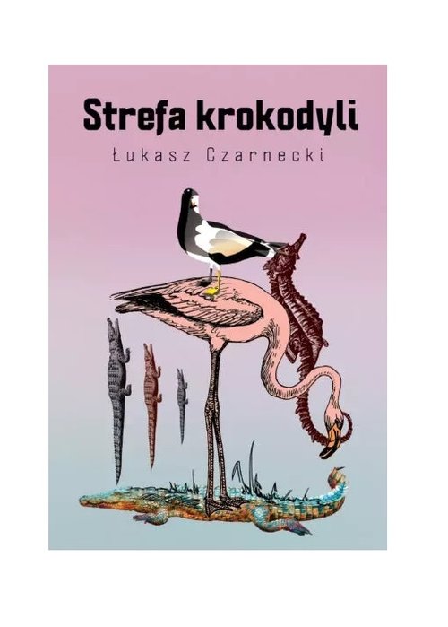 Image of Strefa krokodyli