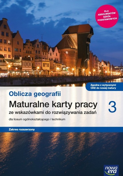 Image of Oblicza geografii 3 Maturalne karty pracy Zakres rozszerzony Szkoła ponadpodstawowa