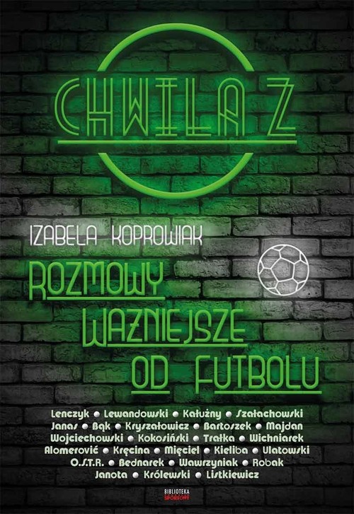 Image of Chwila z… Rozmowy ważniejsze od futbolu