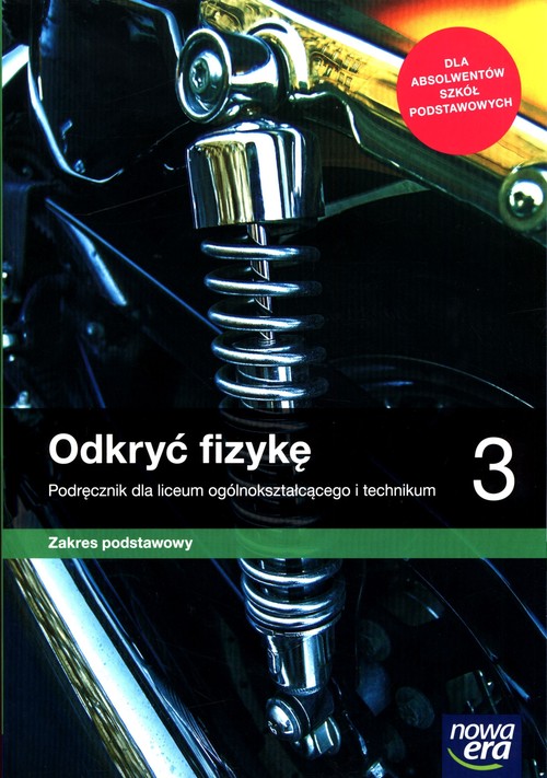 Image of Odkryć fizykę 3 Podręcznik Zakres podstawowy Szkoła ponadpodstawowa