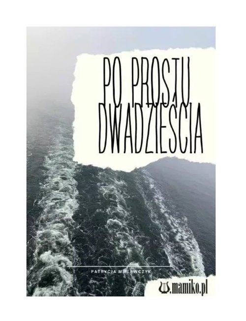 Image of Po prostu dwadzieścia