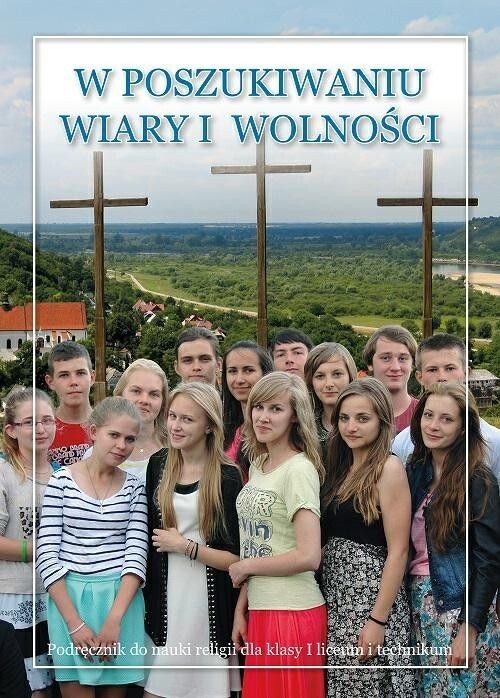 Image of W poszukiwaniu wiary 1 Podręcznik do religii Liceum Technikum