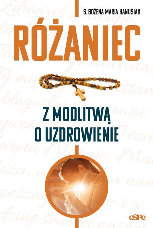 Image of Różaniec z modlitwą o uzdrowienie
