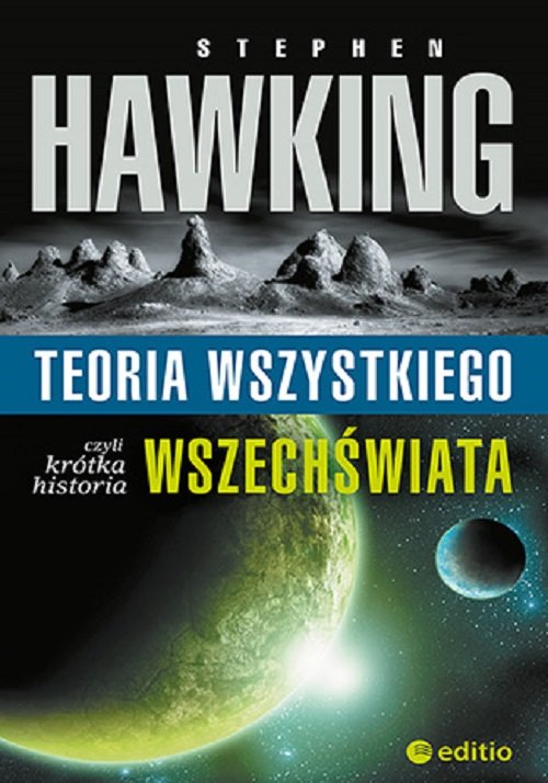 Image of Teoria wszystkiego, czyli krótka historia wszechświata