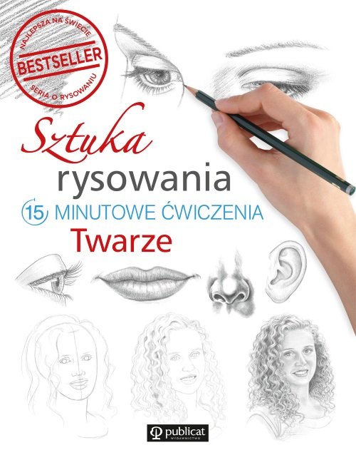Image of Sztuka rysowania Twarze 15-minutowe ćwiczenia