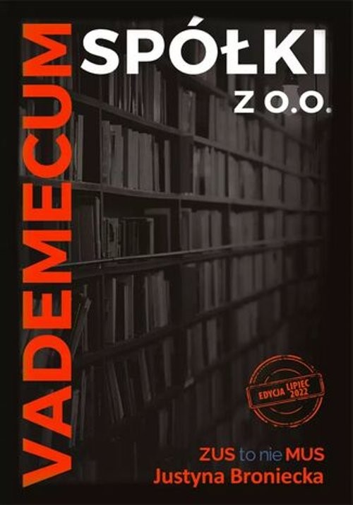 Image of Vademecum spółki z o. o. Edycja lipiec 2022