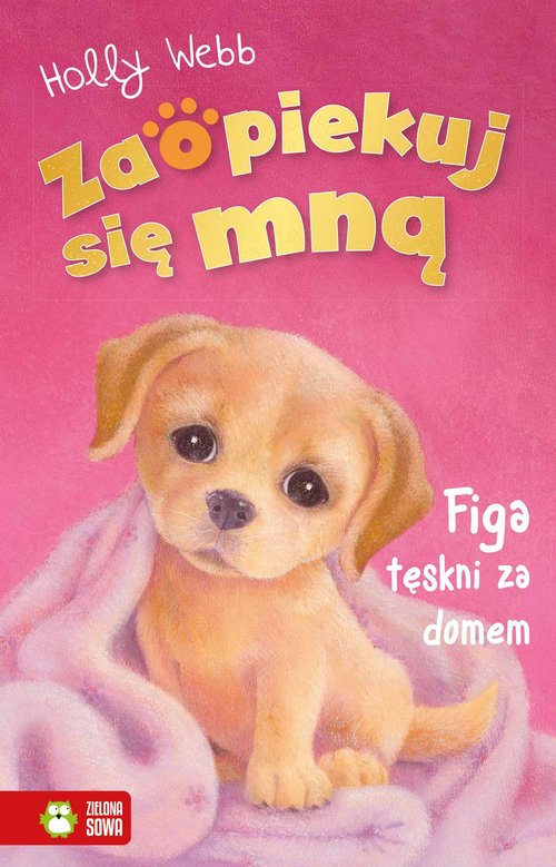 Image of Zaopiekuj się mną Figa tęskni za domem