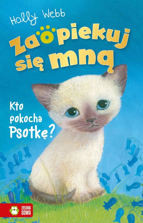 Image of Zaopiekuj się mną Kto pokocha Psotkę?