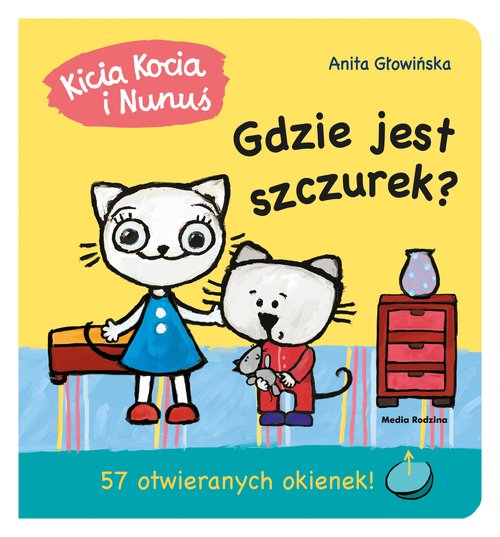 Image of Kicia Kocia i Nunuś. Gdzie jest Szczurek?