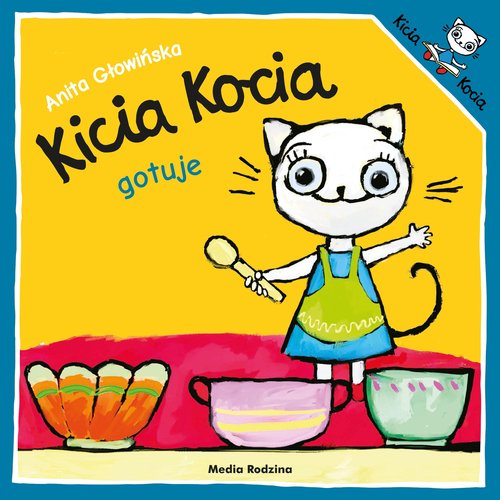 Image of Kicia Kocia gotuje