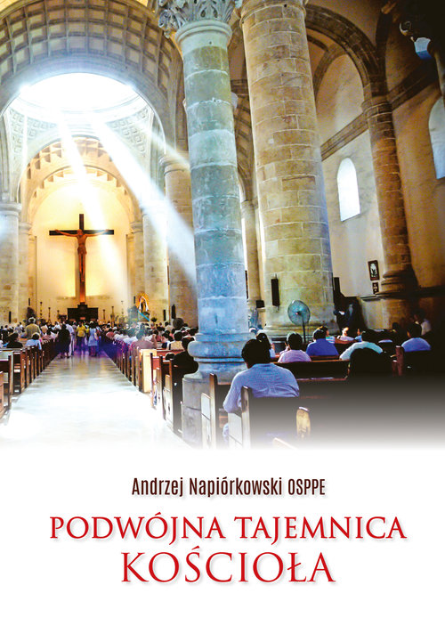 Image of Podwójna tajemnica Kościoła