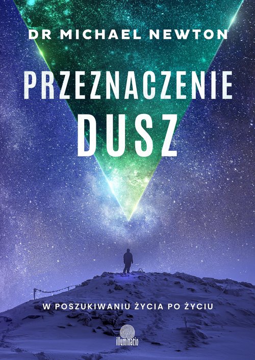 Image of Przeznaczenie dusz W poszukiwaniu życia po życiu