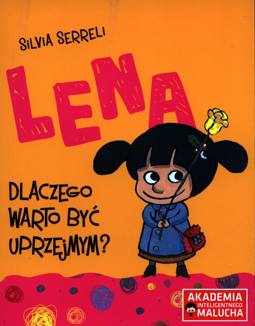 Image of Lena Dlaczego warto być uprzejmym?