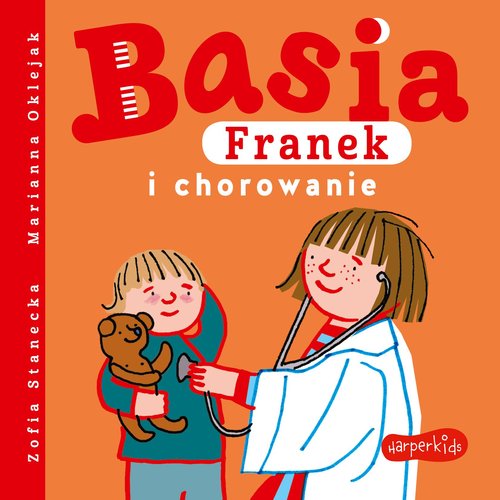 Image of Basia, Franek i chorowanie