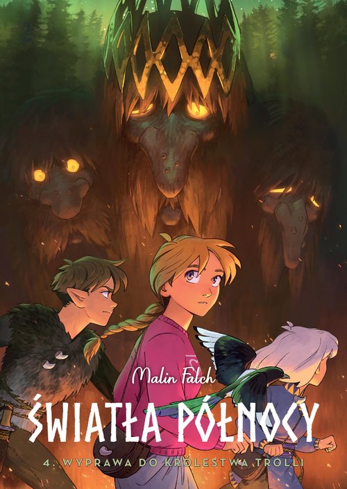 Image of Światła Północy. Wyprawa do królestwa trolli. Tom 4