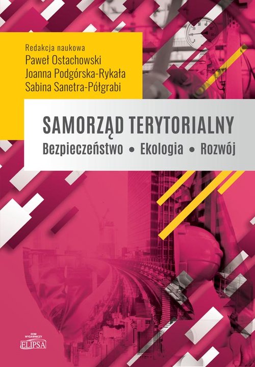 Image of Samorząd terytorialny. Bezpieczeństwo - Ekologia - Rozwój
