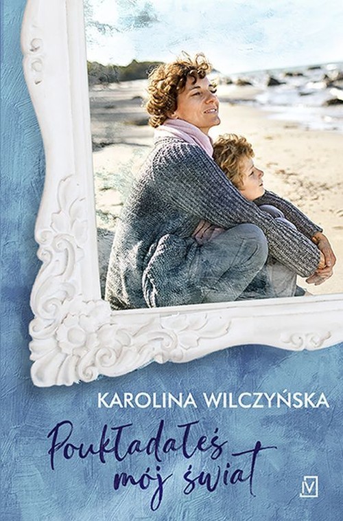 Image of Poukładałeś mój świat