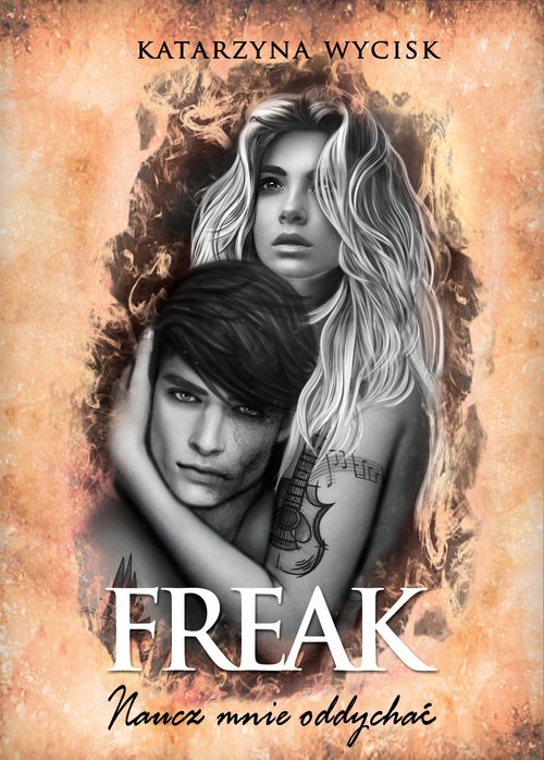 Image of Freak Naucz mnie oddychać