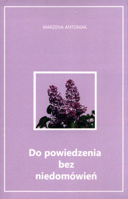 Image of Do powiedzenia bez niedomówień