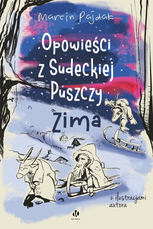 Image of Opowieści z Sudeckiej Puszczy Zima
