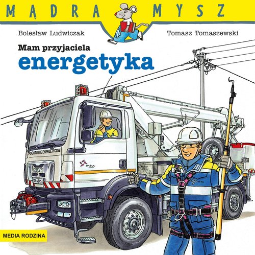 Image of Mądra Mysz Mam przyjaciela energetyka