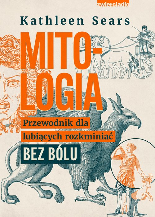 Image of Mitologia Przewodnik dla lubiących rozkminiać bez bólu